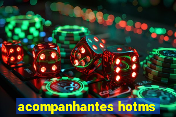 acompanhantes hotms